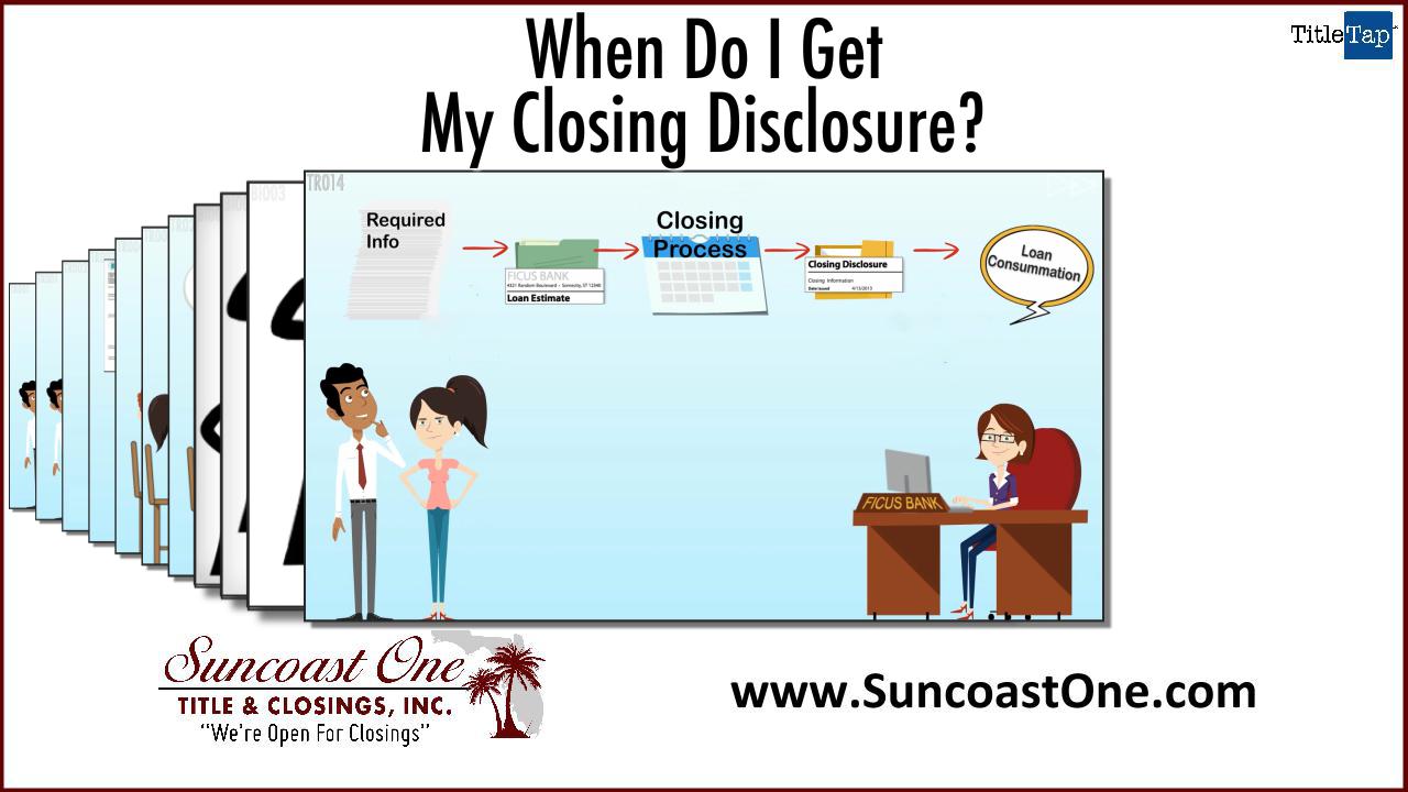 When Do I Get My Loan Closing Disclosure? Punta Gorda, Port Charlotte